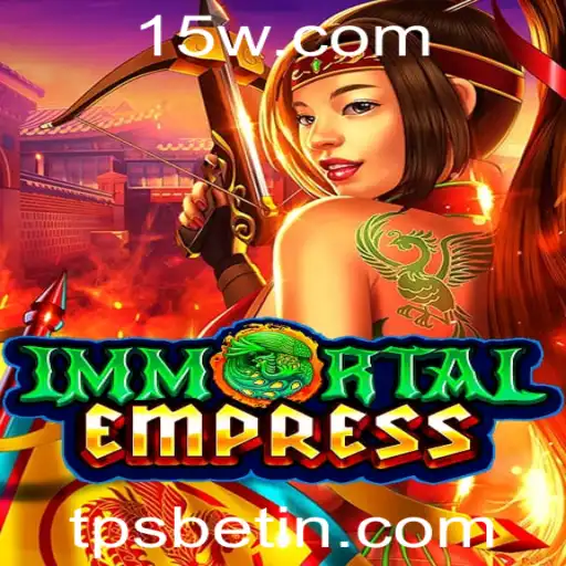 Explorando ImmortalEmpress: O Jogo Revolucionário de Estratégia com Aposta TPS