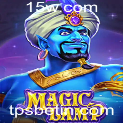 MagicLamp: Descubra o Fascinante Mundo do Jogo TPS Bet