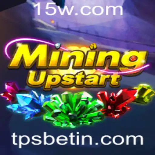 Descubra o Mundo de MiningUpstart: Um Guia Completo com Foco no TPS Bet