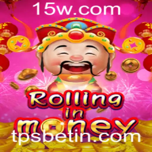 Explorando RollingInMoney: Um Mergulho no Jogo de Apostas TPS Bet