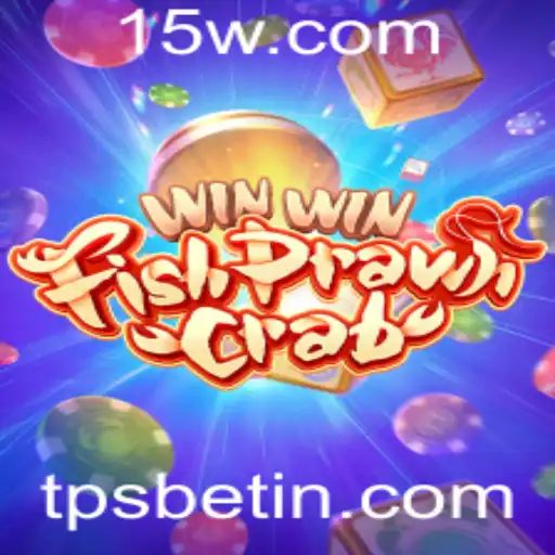Descubra o Instigante Universo de WinWinFishPrawnCrab e Entenda o Conceito de TPS Bet